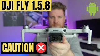 WATCH THIS Before Installing DJI Fly App 1.5.8 Android - Review & Flight Test