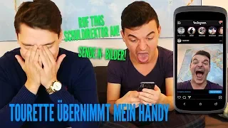 Tourette übernimmt Tims Handy für 10 Minuten!