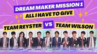 Dream Maker Mission 1, Team Wilson vs Team Reyster | Yass TV