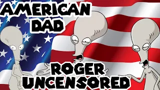 American Dad Roger Uncensored Clips