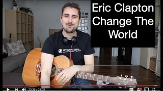 Eric Clapton - Change The World Guitar Lesson - Tutorial - How to play