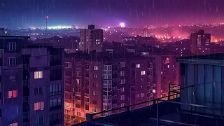 🌧️ 3 Hours of Lofi Beats ☁️ Relaxing Rain Sounds to Chill and Study to 🎵 hip hop beats to relax