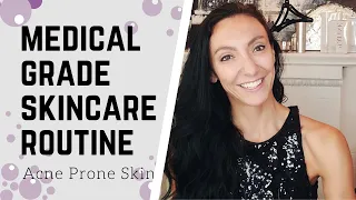 Best Skincare for Acne | My Current Routine | Medical Grade Skincare