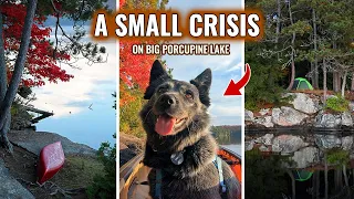 A Small Crisis on Big Porcupine | Fall canoe trip (cut short)