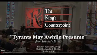 Tyrants May Awhile Presume (Act II, Mov 1) from Esther - G. F. Handel (1685-1759)