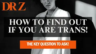 "Are You Transgender? Here's How To Find Out!"