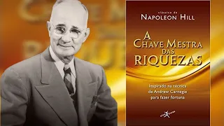 Audiobook- A Chave Mestra Das Riquezas  (Napoleon  Hill)  completo dublado