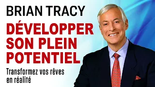 Développer son plein potentiel: Les stratégies et compétences... Brian Tracy. Livre audio