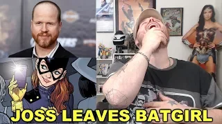 Joss Whedon is no longer directing Batgirl!!!