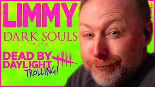 LIMMY Twitch | DARK SOULS™: REMASTERED (8) & Dead by Daylight Trolling [2024-05-01]