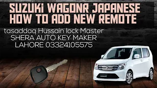 how to program New key Suzuki WagonR Japanese SHERA AUTO KEY MAKER LAHORE  #remote#japanese