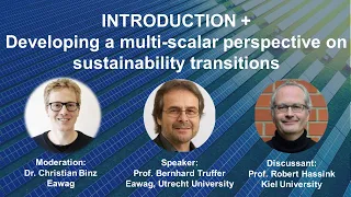Webinar Introduction + Developing a multi-scalar perspective on sustainability transitions