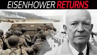 EISENHOWER | His Emotional Return To The D-Day Beaches | WW2 Normandy