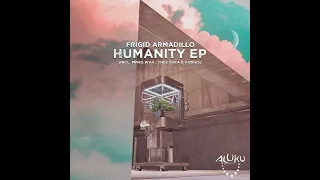 Frigid Armadillo Mpho.Wav _ Mountain Daze (Original Mix)