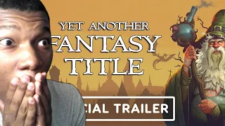 Yet Another Fantasy Title: Official First Gameplay Trailer REACTION