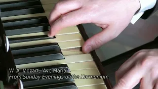 The Harmonium at Erddig: Mozart, 'Ave Maria'