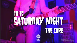 10:15 Saturday Night By The Cure - Bass Cover