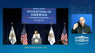 Vice President Harris and EPA Administrator Michael Regan Deliver Remarks