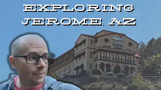 Exploring the Haunted Ghost Town of Jerome, Arizona