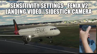 New Sensitivity Settings for Fenix v2 - Landing Tutorial With Sidestick Camera | MSFS 2020