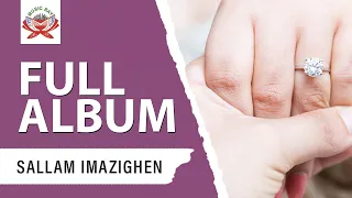 Sallam Imazighen - Orar (Full Album)