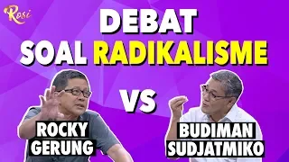 Seru! Rocky Gerung Vs Budiman Sudjatmiko Debat Soal Radikalisme | Gebrakan Menteri Jokowi - ROSI (2)