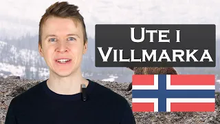 Ute i Villmarka | Norsk språk