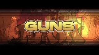 GUNS - FNF: VS Cube [ OST ]