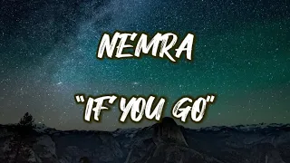 Nemra - If you go (Lyric Video)