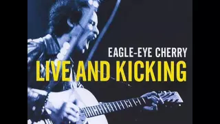 Eagle Eye Cherry - Feels So Right (live)