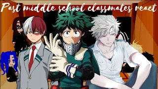 Past middle school classmates + Todoroki react to their future | TodoBaku | GCRV | Gacha club | MHA