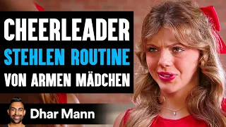 Cheerleader STEHLEN ROUTINE Von Armen Mädchen | Dhar Mann Studios