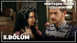 Muhteşem Yüzyıl Belgesel 5.Bölüm