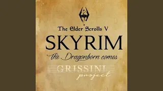 The Dragonborn Comes (From ''The Elder Scrolls V: Skyrim'')