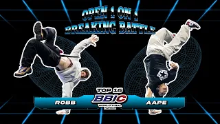 [TOP16] ROBB vs AAPE l BBIC 2022 Open 1on1 Breaking Battle