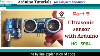 Ultrasonic sensor HC-SR04 with Arduino(code explained) Distance Measuring Senosr -Arduino tutorial 9