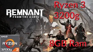 Remnant From The Ashes Ryzen 3 3200g - 8GB Ram(8x1)