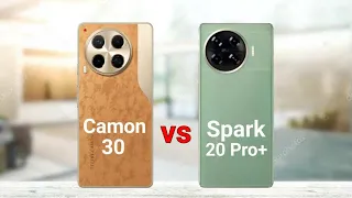 Tecno Camon 30 vs Tecno Spark 20 Pro Plus