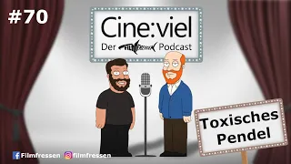 Cineviel - 70: Das toxische Pendel - Filme zwischen Hit und Miss
