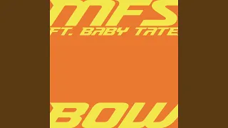 Bow (feat. Baby Tate)