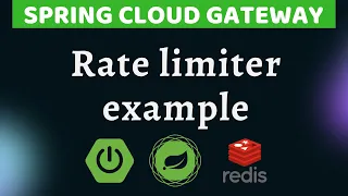 Rate Limiter using Spring Cloud Gateway and Redis example | Tech Primers