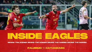 INSIDE EAGLES | LE AQUILE VINCONO AL BARBERA! IL DIETRO LE QUINTE DI PALERMO - CATANZARO 👀