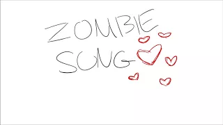 Zombie song animatic?