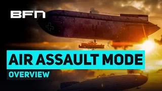 Air Assault OVERVIEW - Mode EXPLAINED! - Battlefield 1 Apocalypse DLC
