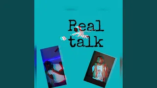 Real talk (feat. Travsalo)