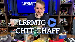 Chit Chaff - Graham's Collection || LRRMTG 2023-06-02