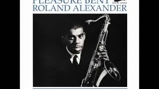 Roland Alexander, "I'll Be Around"