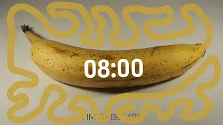 8 Minute Banana 🍌 Timer Bomb