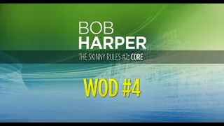 The Skinny Rules - Core - WOD 4 (2013)