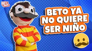 Beto Ya No Quiere Ser Niño - Bely y Beto